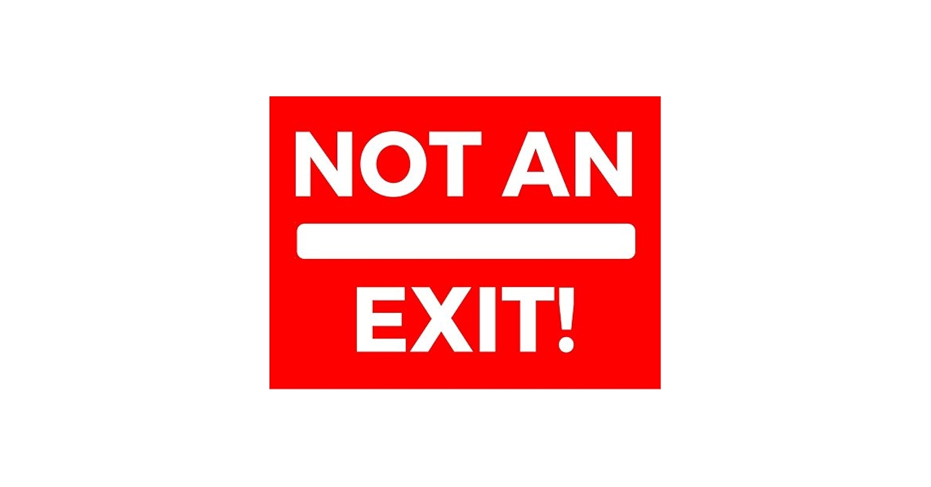 Amazon NOT AN EXIT SIGN No Exit Decal Set Of 2 Self Adhesive Sticker Signs 7 5 x10 Tools Home Improvement