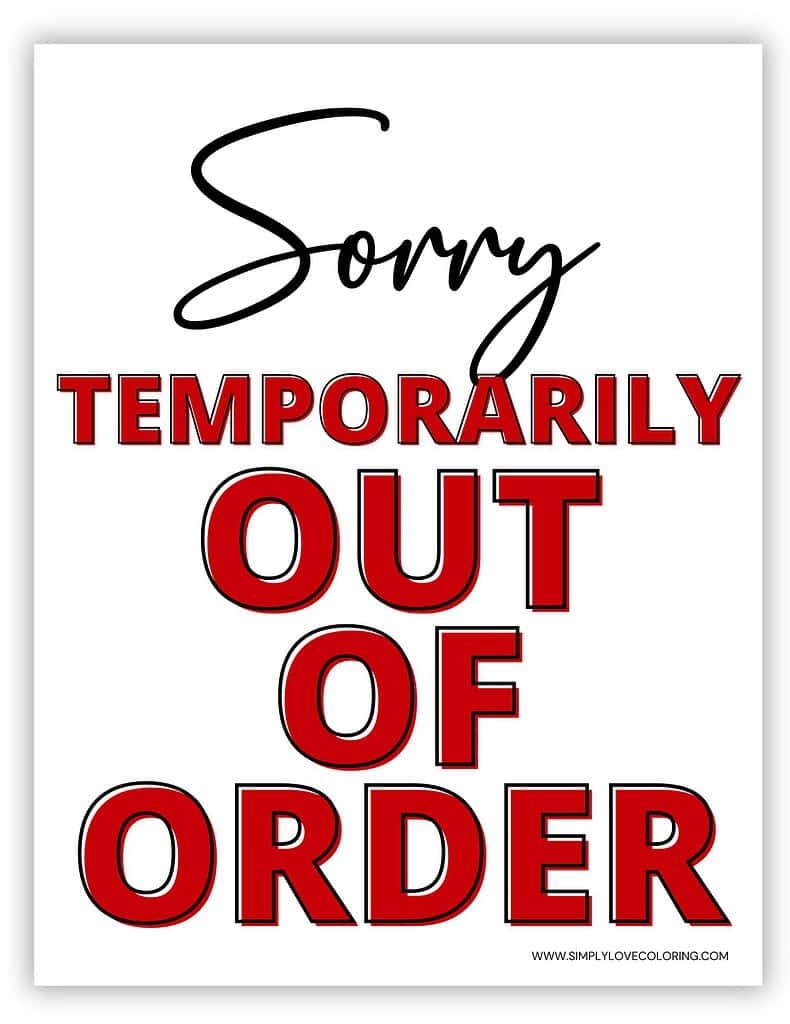 Out Of Order Sign Printable Free PDF Downloads Simply Love Coloring