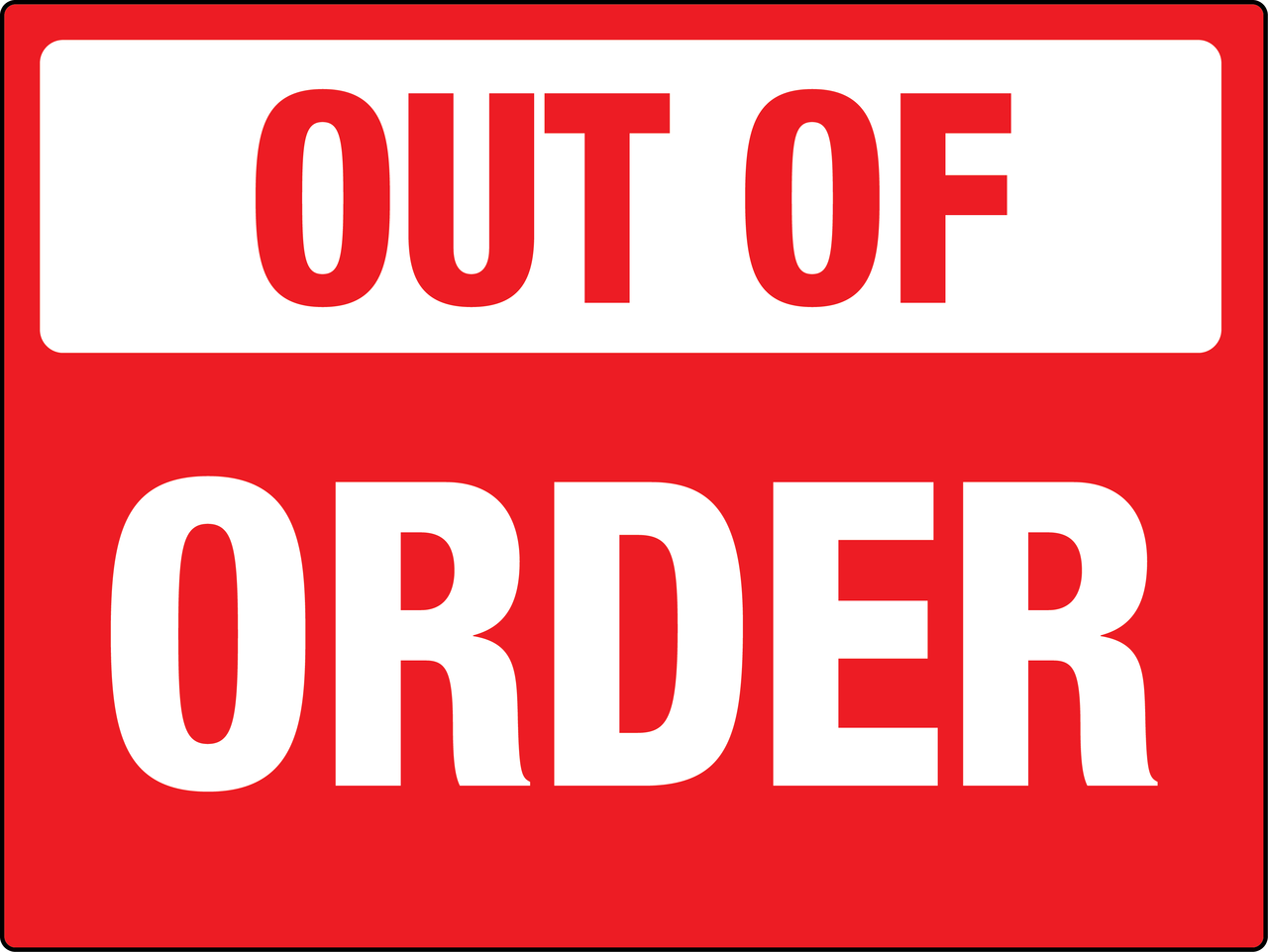 Out Of Order Sign Red And White Wall Sign Worksheets Library