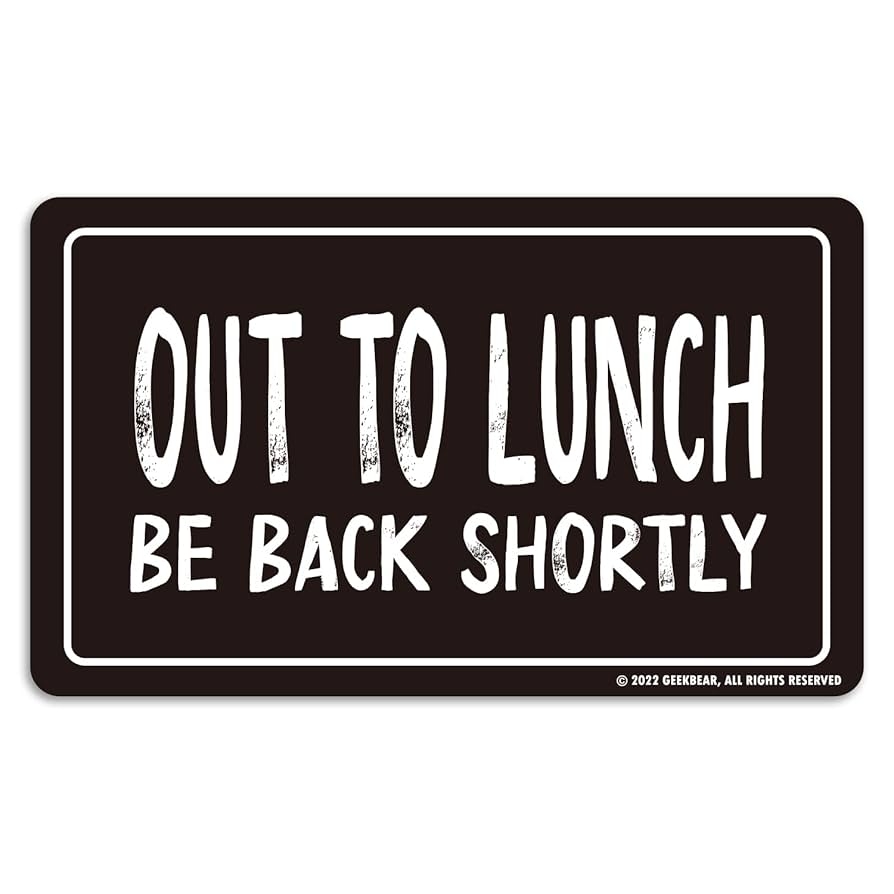 Out To Lunch Sign Black Amazon de Stationery Office Supplies
