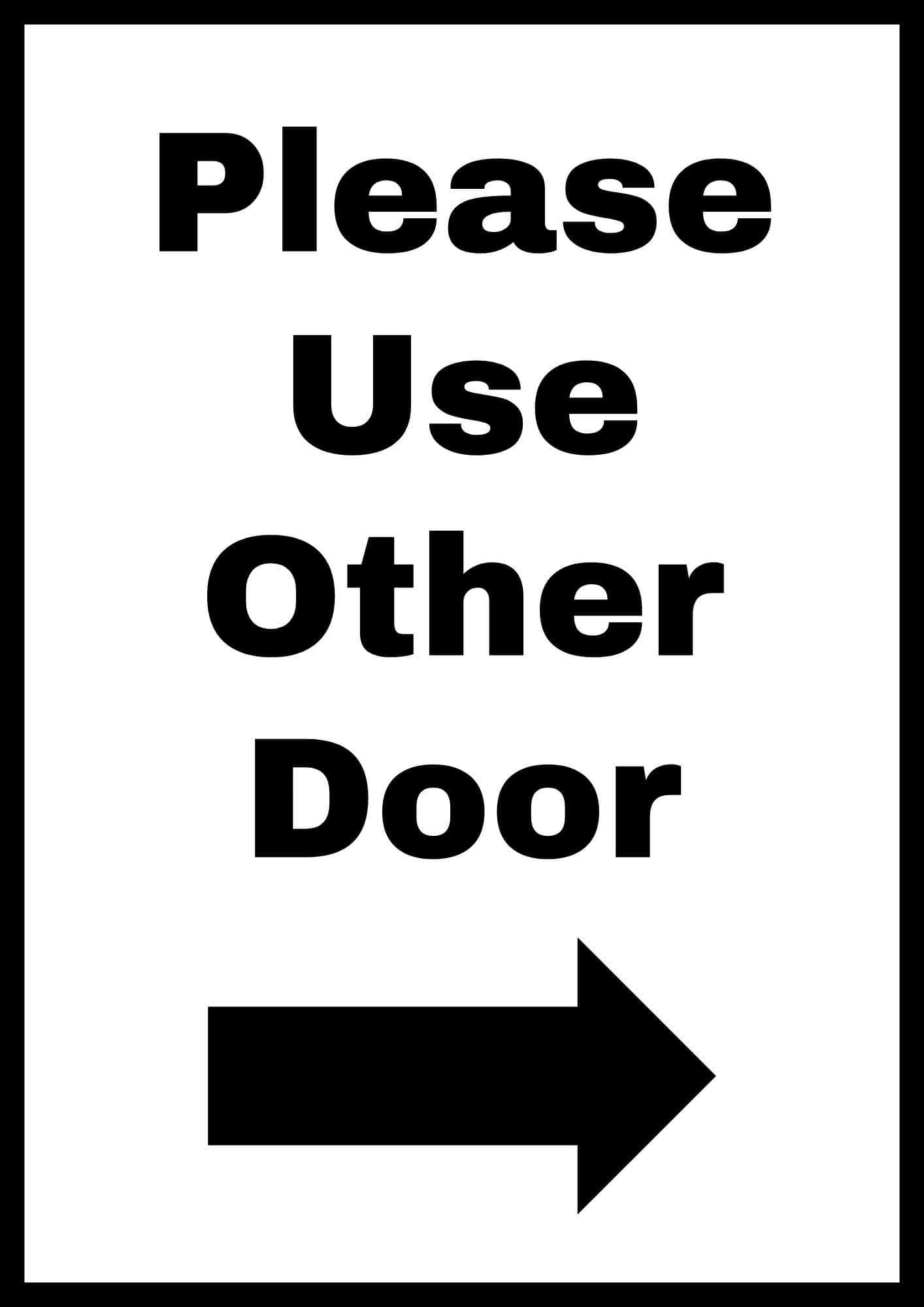 please use other door sign