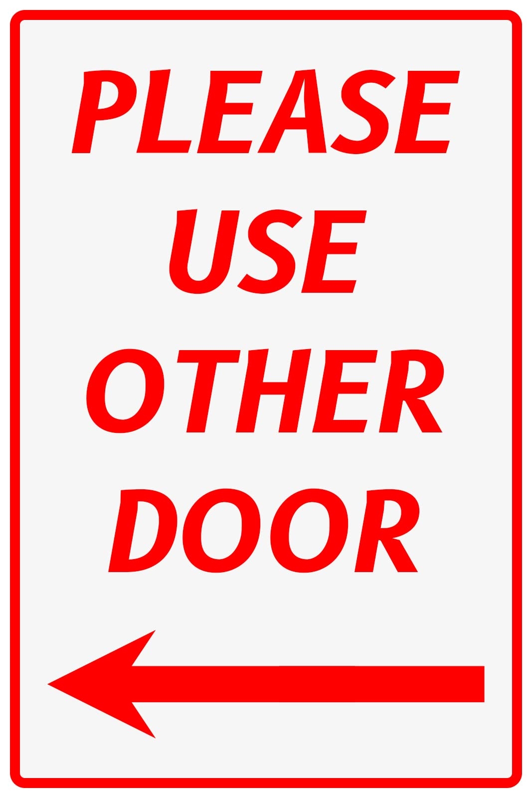 Please Use Other Door Sign Left Arrow For Outdoor Or Indoor Use 30 5 X 20 3 Cm 164 Amazon de Baumarkt