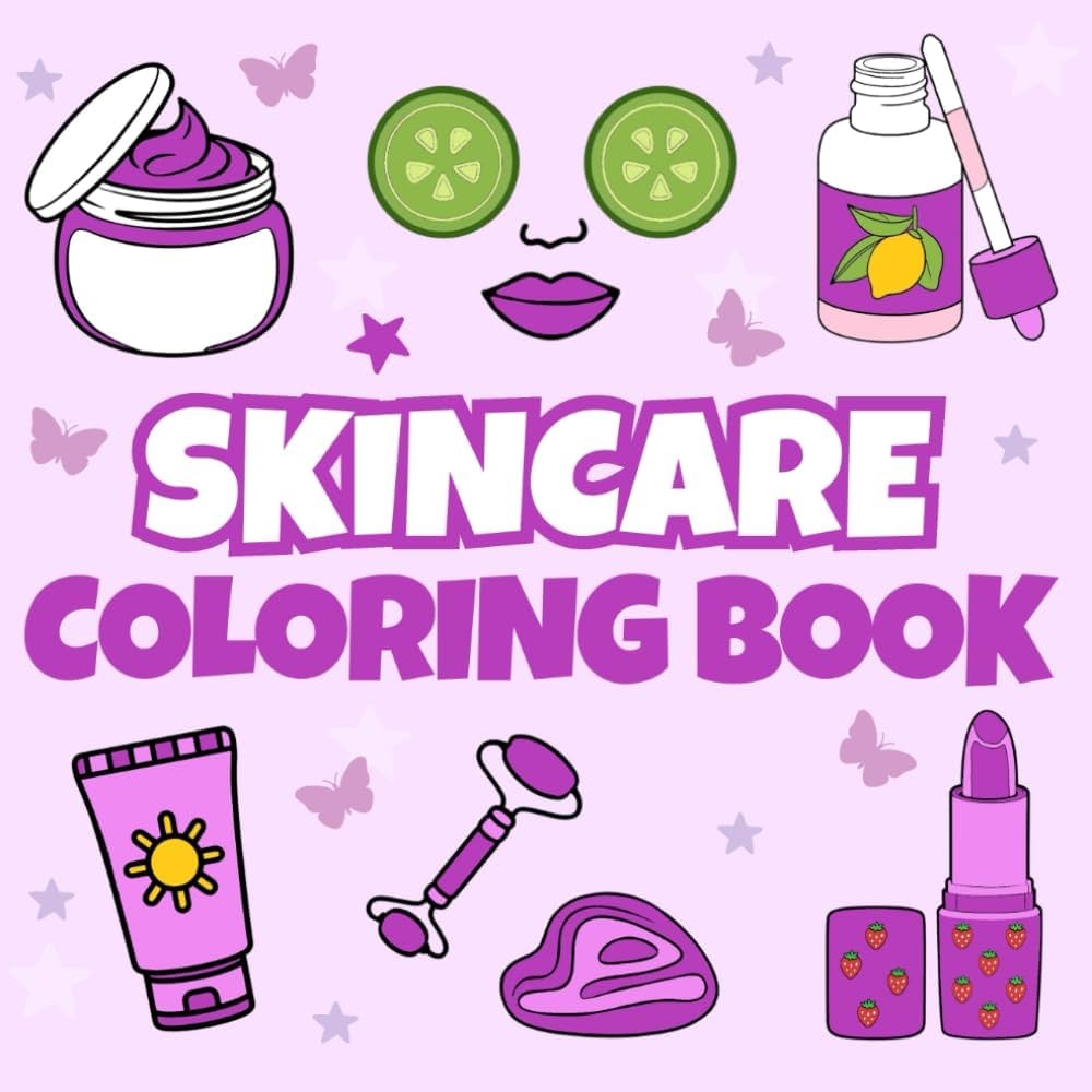 Skincare Coloring Book Bold And Easy Illustrations For Skin Care Lovers Simple And Big Designs For Relaxation Bold Easy Coloring Book Purple Maya 9798338506677 Amazon Books