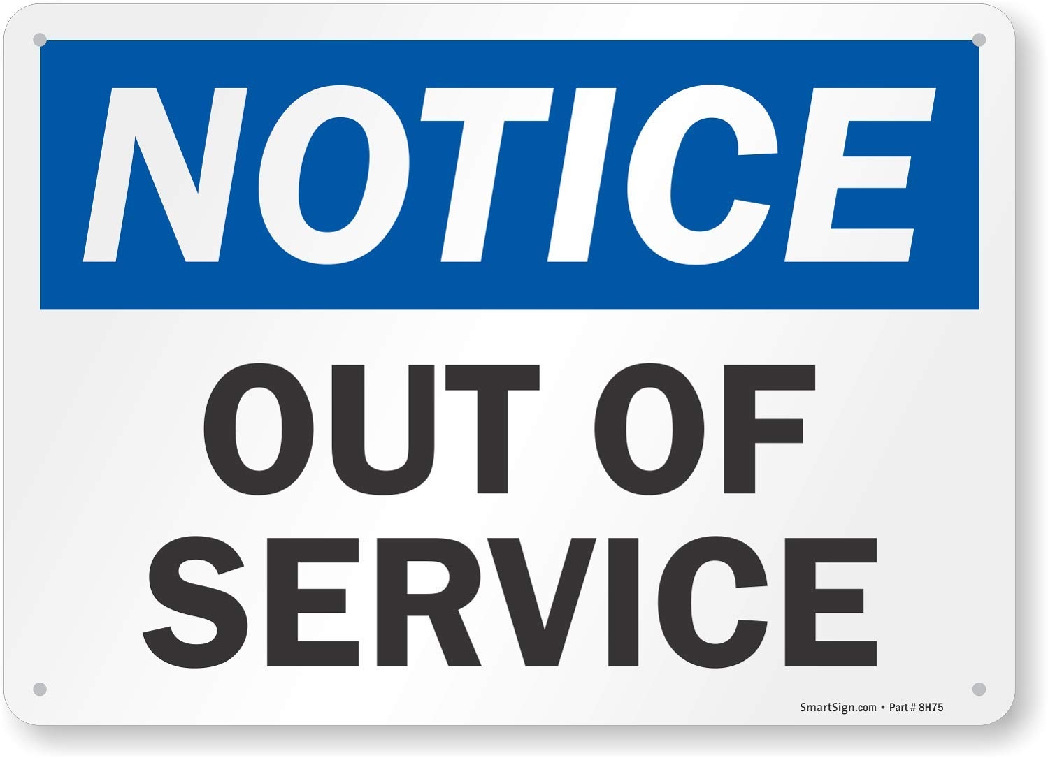 SmartSign Notice Out Of Service Sign 10 X 14 Aluminium Amazon de DIY Tools