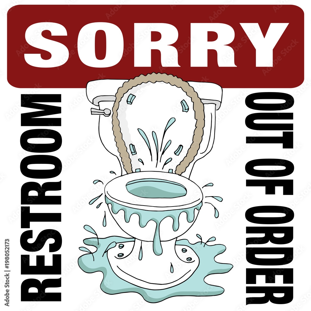 Stock Vektorgrafik Broken Toilet Sorry Restroom Out Of Order Adobe Stock
