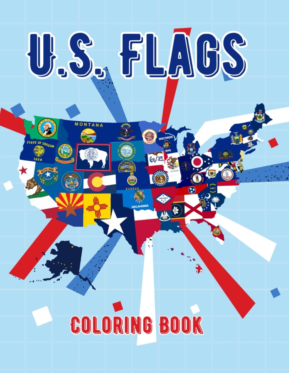 US States Flags Coloring Book 50 United States Flags And Maps To Color Large And Easy To Color State Maps And Flags Press Dfour Amazon de B cher